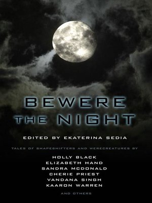 cover image of Bewere the Night